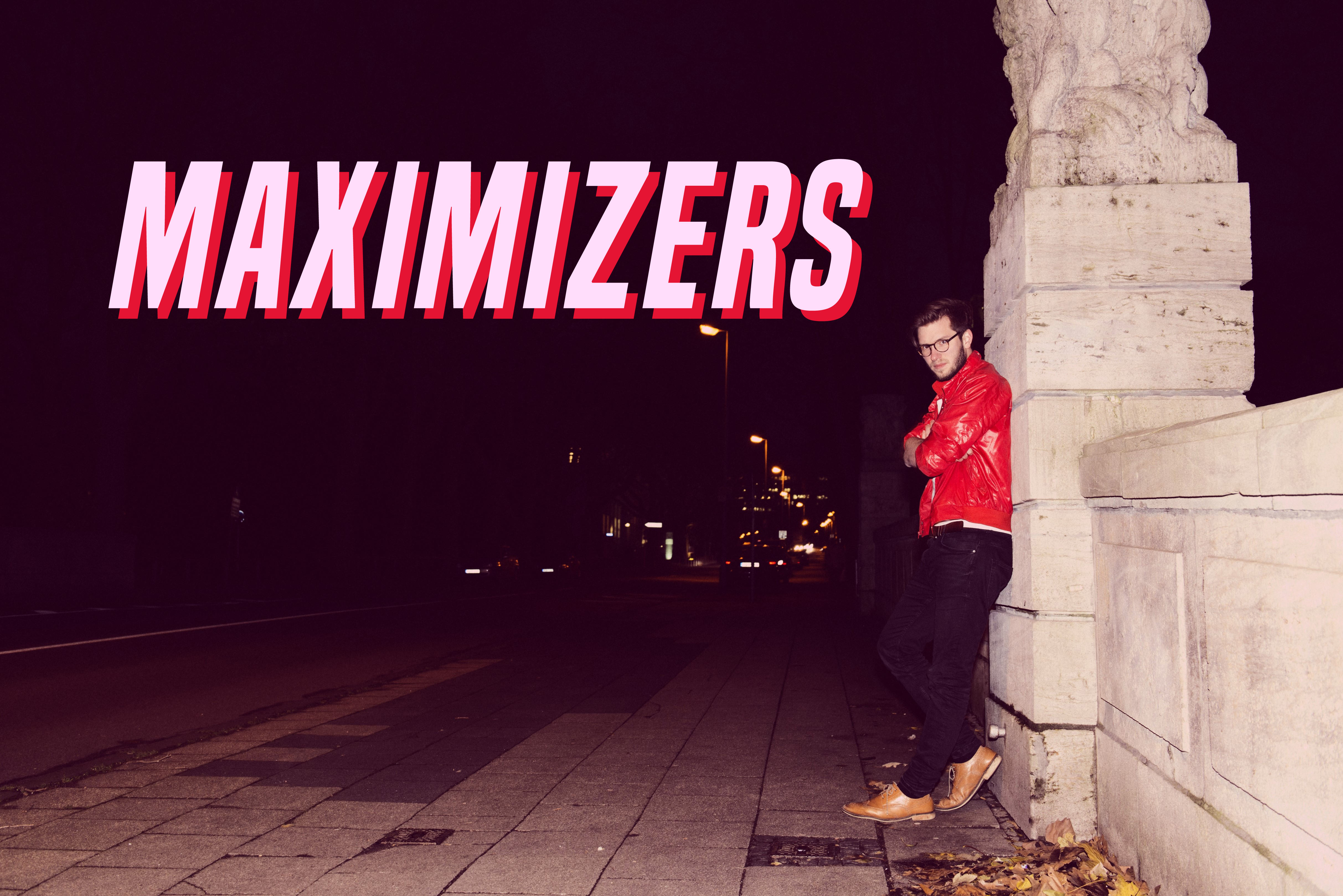 Maximizers